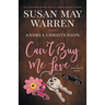 Can't Buy Me Love: A Deep Haven Novel