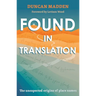 Found in Translation: The Unexpected Origins of Place Names