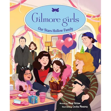 Gilmore Girls: Our Stars Hollow Family