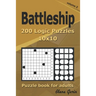 Battleship puzzle book for adults.: 200 Logic Puzzles 10x10 (Volume 2)