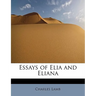 Essays of Elia and Eliana