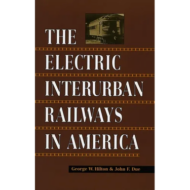 Electric Interurban Railways in America