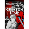 The Crimson Stain Mystery: By Albert Payson Terhune