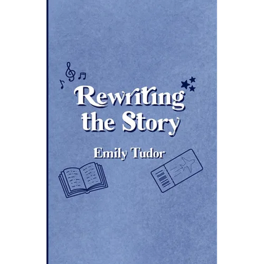 Rewriting the Story