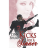 Kicks for a Sinner
