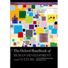 The Oxford Handbook of Human Development and Culture: An Interdisciplinary Perspective