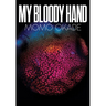 Momo Okabe: My Bloody Hand
