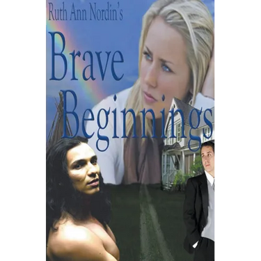 Brave Beginnings