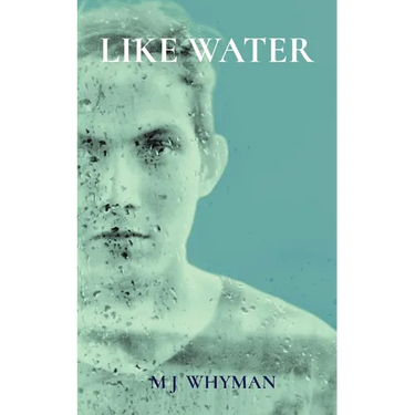 Like Water: A Coming of Age Story