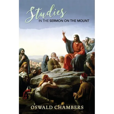 Studies in the Sermon on the Mount