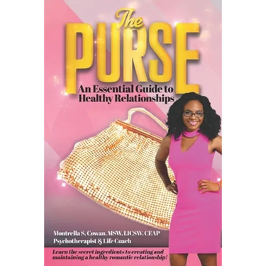 The Purse: An Essential Guide to Healthy Relationships