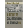 A History of Small Business in America