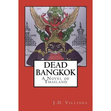 Dead Bangkok: A Novel of Thailand