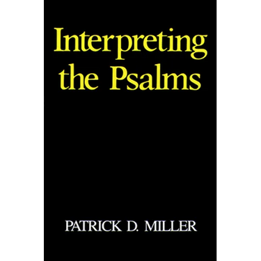 Interpreting the Psalms