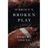 O'Brien's Broken Play