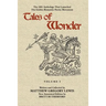 Tales of Wonder, Volume I