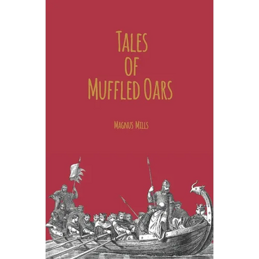 Tales of Muffled Oars