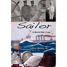 Sailor - A World War I Log