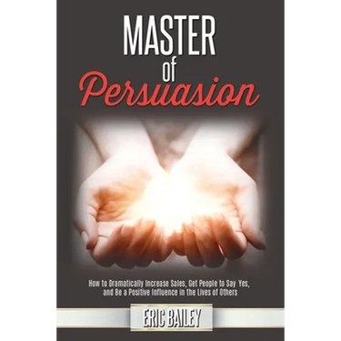 Master of Persuasion