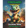 Dinosaurs Coloring Book Playing Soccer: For Kids Ages 3-5