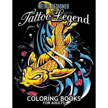 Tattoo Legend Coloring Book for Adults: Retro Design Coloring Pages for Stress Relieving