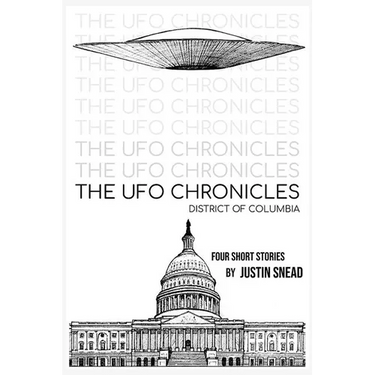 The UFO Chronicles District of Columbia: District of Columbia
