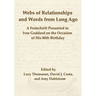 Webs of Relationships and Words from Long Ago: A Festschrift Presented to Ives Goddard on the Occasion of his 80th Birthday