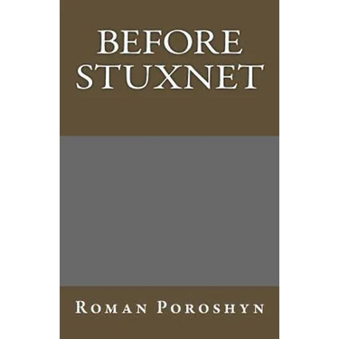 Before Stuxnet