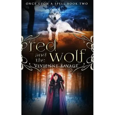 Red and the Wolf: An Adult Fairytale Romance