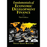Fundamentals of Economic Development Finance, Third Edition