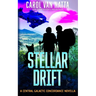 Stellar Drift: A Space Opera Romance with Adventure, Dangerous Secrets, and Pets