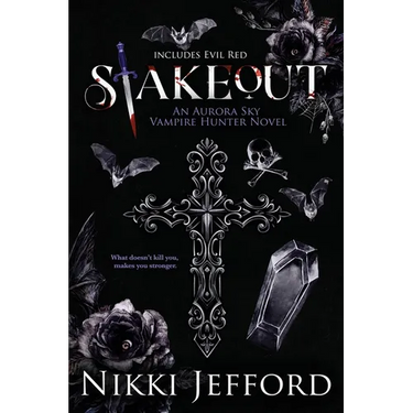 Stakeout: Aurora Sky Vampire Hunter, Duo 1.5 (Stakeout & Evil Red)