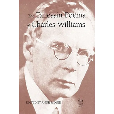 The Taliessin Poems of Charles Williams