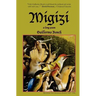 Migizi