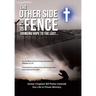 The Other Side of the Fence: Bringing Hope to the Lost...