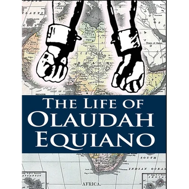 The Life of Olaudah Equiano