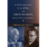The Relationship between C. G. JUNG and ERICH NEUMANN Based on Their Correspondence