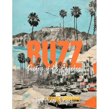 BUZZ - Poetry of Los Angeles