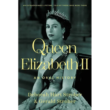 Queen Elizabeth II: An Oral History
