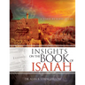 Insights on the Book of Isaiah: A Verse by Verse Study