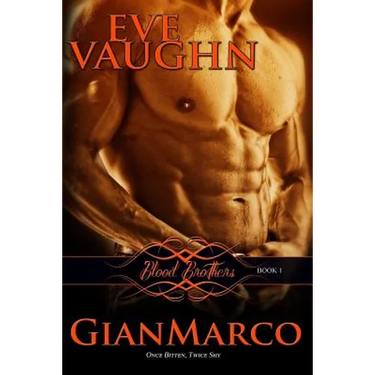 GianMarco: Blood Brothers: Book One