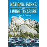 National Parks Our Living National Treasures: A Time for Concern
