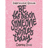 Inspirational Quotes Coloring Book: An Inspirational Coloring Book For Everyone - An Adult Coloring Book with Motivational Sayings and Positive Affirm