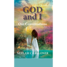 God and I