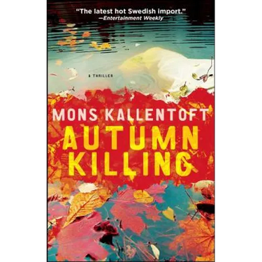 Autumn Killing: A Thriller