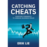 Catching Cheats: Everyday Forensics to Unmask Business Fraud