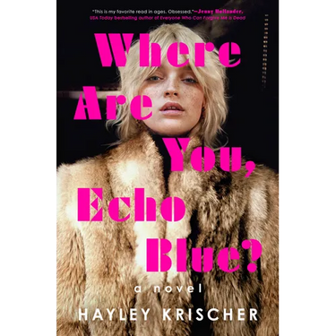 Where Are You, Echo Blue?