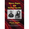Moses Roper and Harriet Jacobs