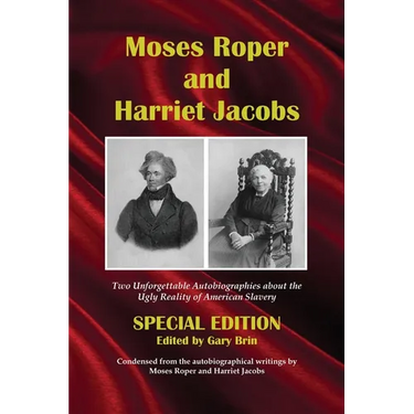 Moses Roper and Harriet Jacobs