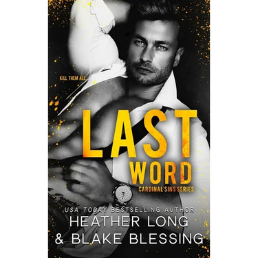 Last Word: A Deliciously Dark Romance
